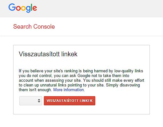 Google Search Console - visszautasított linkek bejelentése